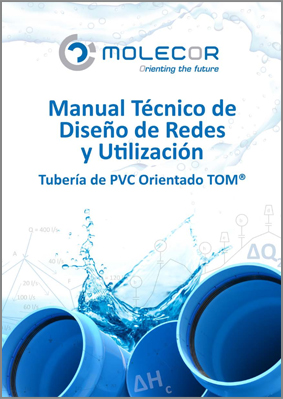Manual Técnico de Diseño de Redes y Utilización. Tubería de PVC Orientado TOM®