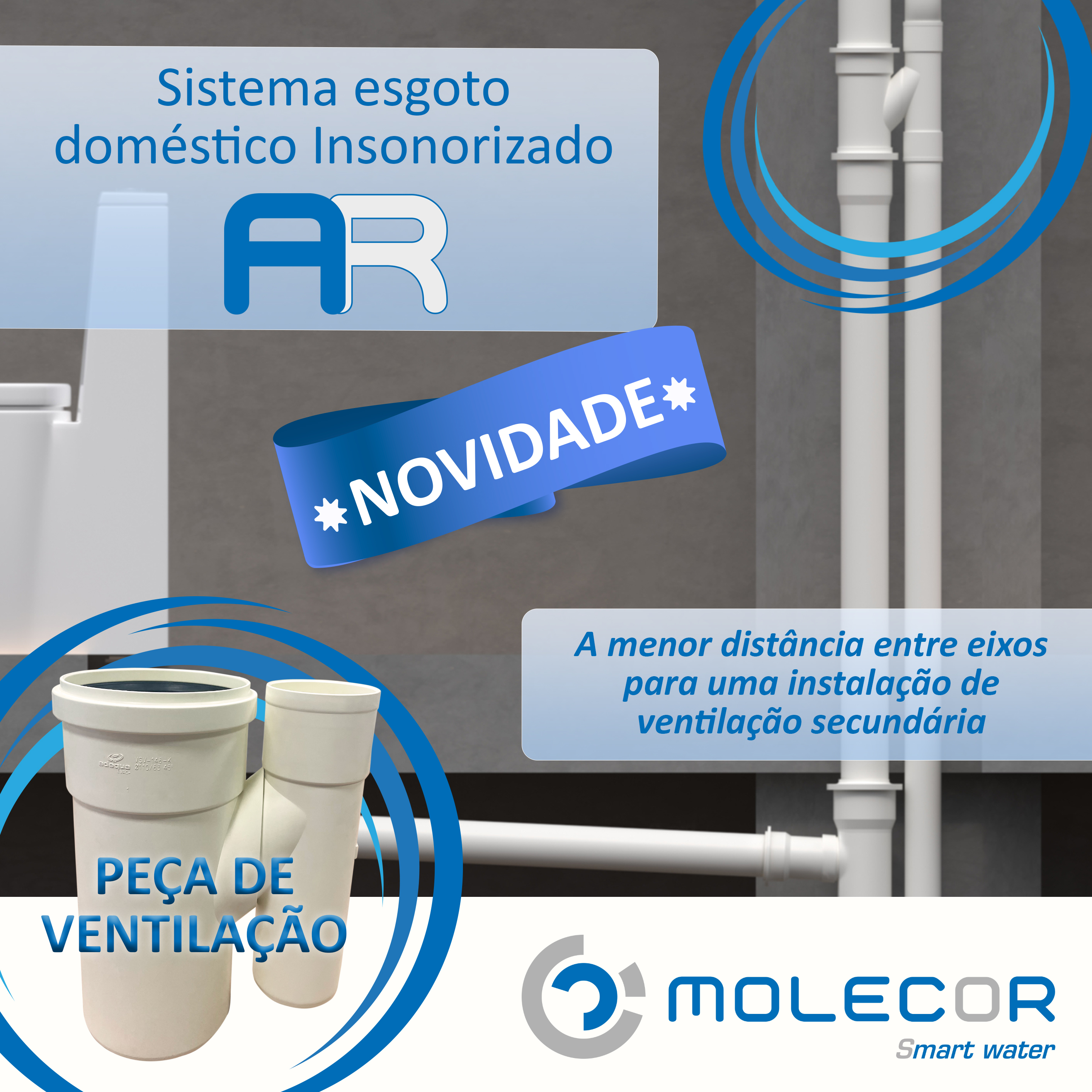 Molecor lança no mercado a sua nova peça de ventilação do Sistema esgoto doméstico Insonorizado AR®