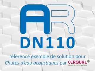 Cerqual référence la gamme AR® en DN110 de Molecor comme solution dans la FEST n°QA20-B – Chutes d’eau acoustiques