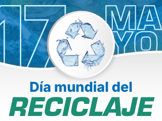 Impulsando un futuro circular en el Día Mundial del Reciclaje Impulsando un futuro circular en el Día Mundial del Reciclaje